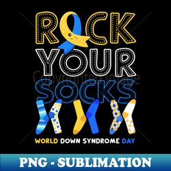 Rock Your Socks - Premium Sublimation Digital Download - Perfect For Personalization