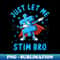 Just Let Me Stim Bro Autism Awareness Month Puzzle Piece - Exclusive Sublimation Digital File