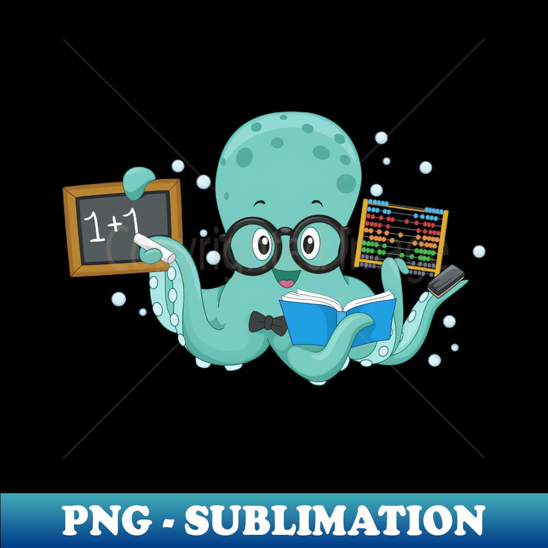 Octopus Teacher, Gift for Octopus Lover, Gift for Teachers - Unique Sublimation PNG Download