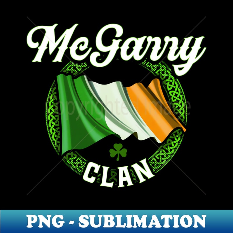 Mcgarry Surname Irish Last Name Ireland Flag - Artistic Sublimation Digital File - Perfect for Sublimation Mastery