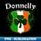 Donnelly Irish Surname Ireland Flag Shield Shamrock - PNG Transparent Digital Download File for Sublimation - Revolutionize Your Designs