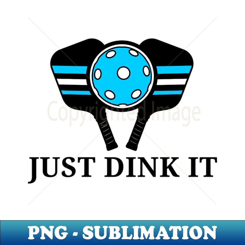 Pickleball 102 - Artistic Sublimation Digital File - Unleash Your Inner Rebellion