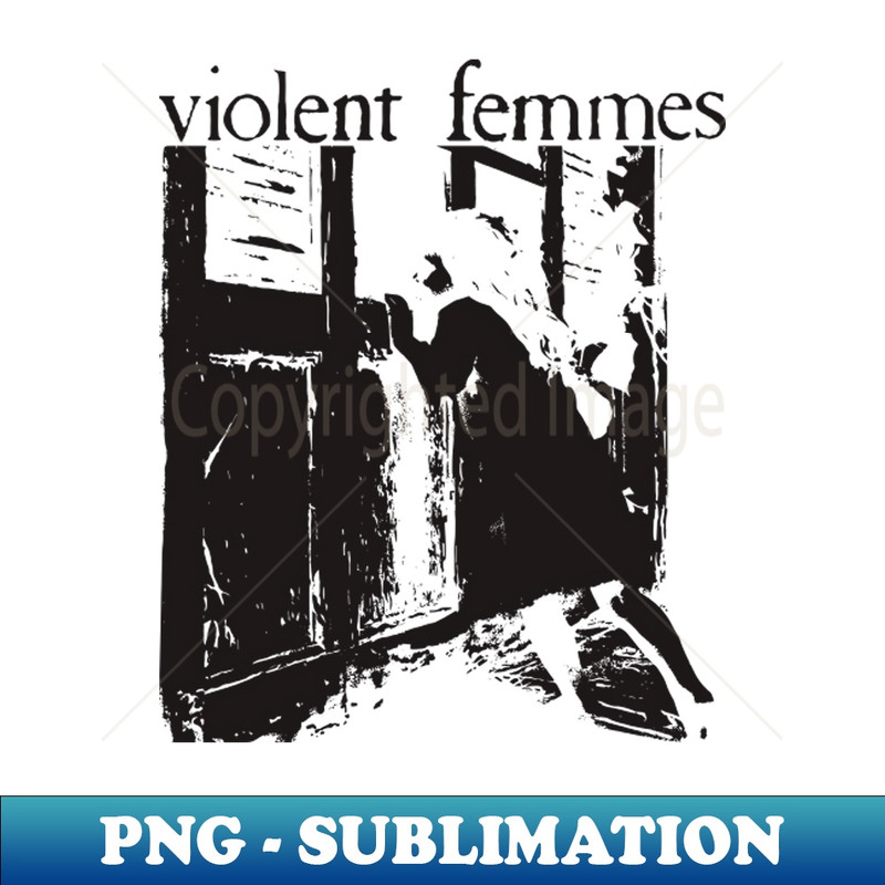 Violent-Femmes - Artistic Sublimation Digital File - Revolutionize Your Designs