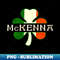 Mckenna Irish Surname Ireland Flag Shamrock - Professional Sublimation Digital Download - Bring Your Designs to Life