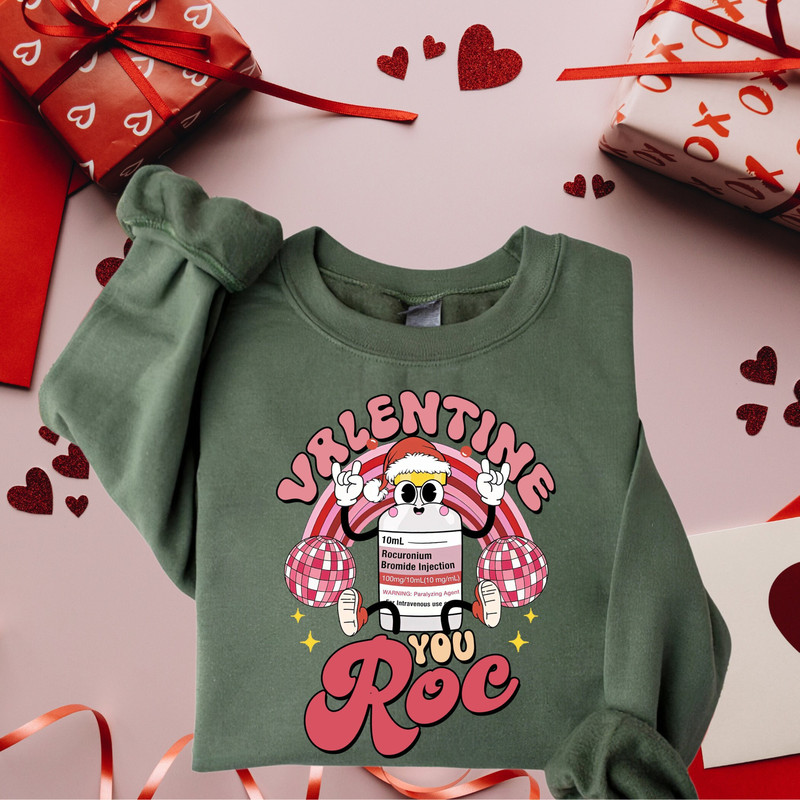 Valentine You Roc Sweatshirt, Valentine's Day ICU Nurse T-Shirt, CRNA Nurse Valentine's Day, Valentine's Day Nurse Shirt, Gift Critical Care.jpg