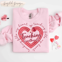 comfort colors valentines day teacher sweatshirt, teaching sweethearts teacher shirts, teacher valentines day gift,love