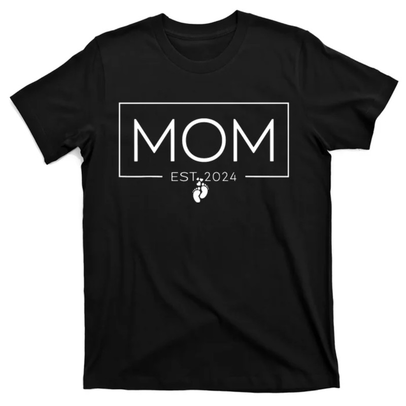 TeeShirtPalace Mom Est 2024 Expect Baby 2024 Mother 2024 New Mom 2024 T-Shirt.jpg