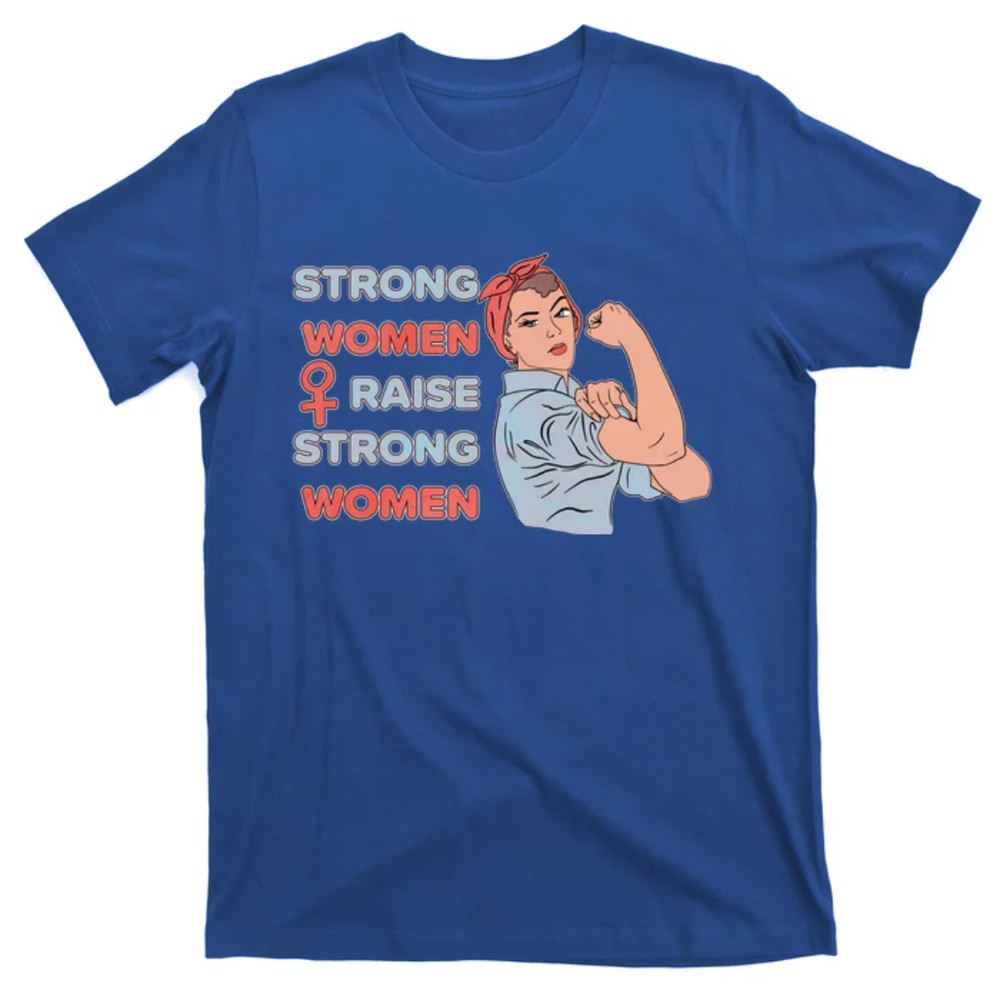 TeeShirtPalace Strong Raise Strong Mother Of Daughters Mom Gift T-Shirt.jpg