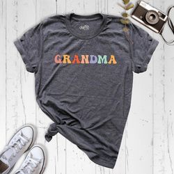 Grandma Shirt, Grandma To Be Shirt, Pregnancy Announcement Shirt, Grandma Birthday Shirt, Colorful Grandma Shirt, Grandm