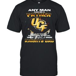 any man can be a father but it takes someone special to be a knights dad shirtpng