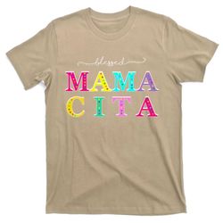 blessed mamacita for mothers day cinco de mayo 2020 t-shirt