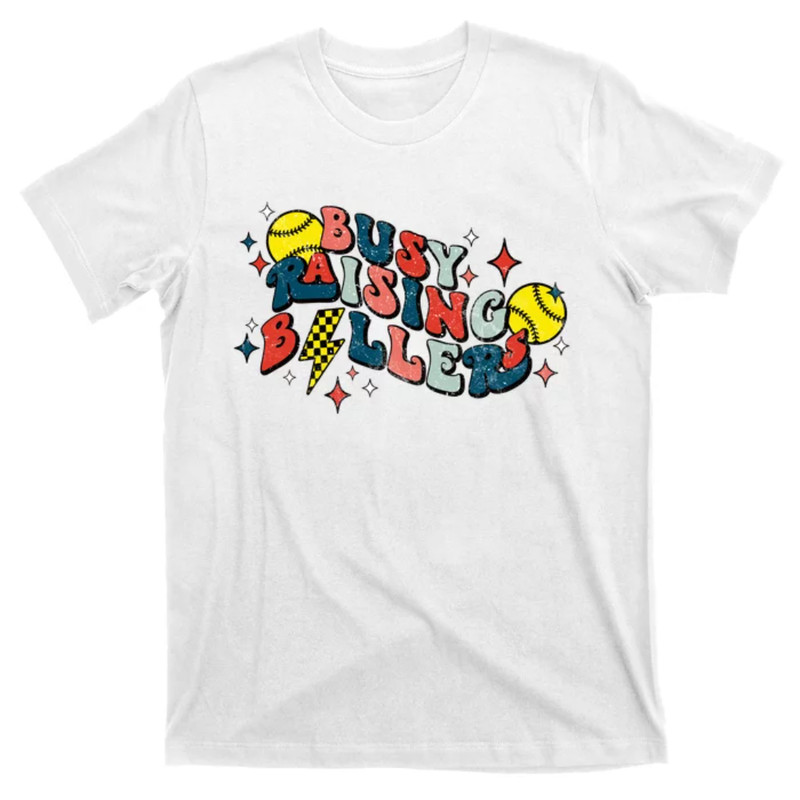 TeeShirtPalace Busy Raising Ballers Funny softball Lover Mothers Day T-Shirt.jpg