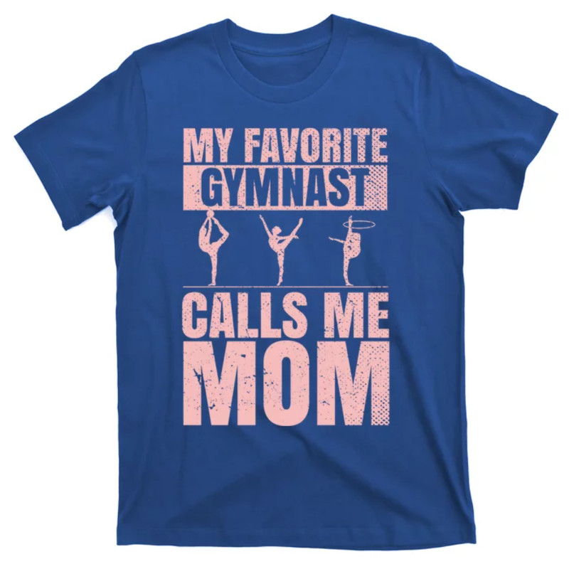 TeeShirtPalace Gymnastics Mothers Day Acrobatic Sport Mom Gymnast Gift T-Shirt.jpg