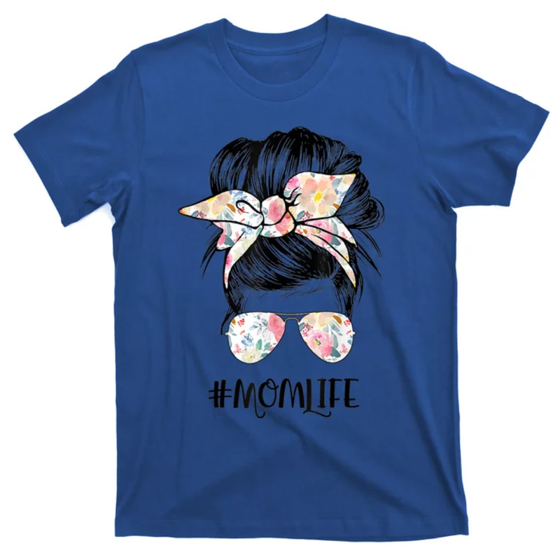 TeeShirtPalace  Mom Life Messy Hair Bun Mothers Day Cool Gift T-Shirt.jpg