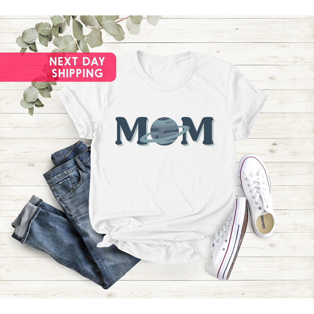 Mom Shirt For Baby's First Birthday, Funny Planets Shirt, Mom Space Shirt, Birthday Space Shirt for Mom, Best Mama Shirt, Gift For Mom.jpg