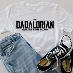 star wars the dadalorian best dad in the galaxy shirt, dadalorian shirt sweatshirt hoodie, fathers day, star wars dad sh