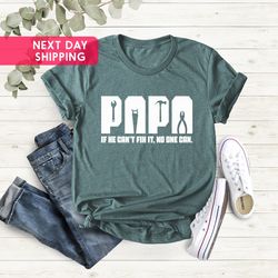 funny papa birthday shirt, papa tools shirt,fixer of things shirt,papa can fix it tool box shirt,papa shirt,gift for pap