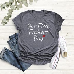 our first fathers day matching set, dad and me shirt, fathers day gift,new dad gift, first fathers day gift, father tee,