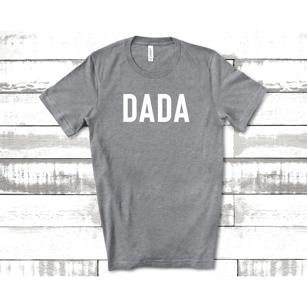 Dada Shirt, Dad Shirts, Dad Life Shirt, Shirts for Dads, Fathers Day Gift, Trendy Dad T-Shirts, Cool Dad Shirts, Shirts for Dads.jpg