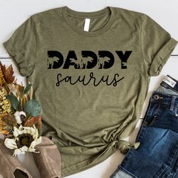daddy saurus shirt, daddy dinosaur shirt, dinosaur gift shirt, family saurus, fathers day shirt, daddy gift shirt, daddy
