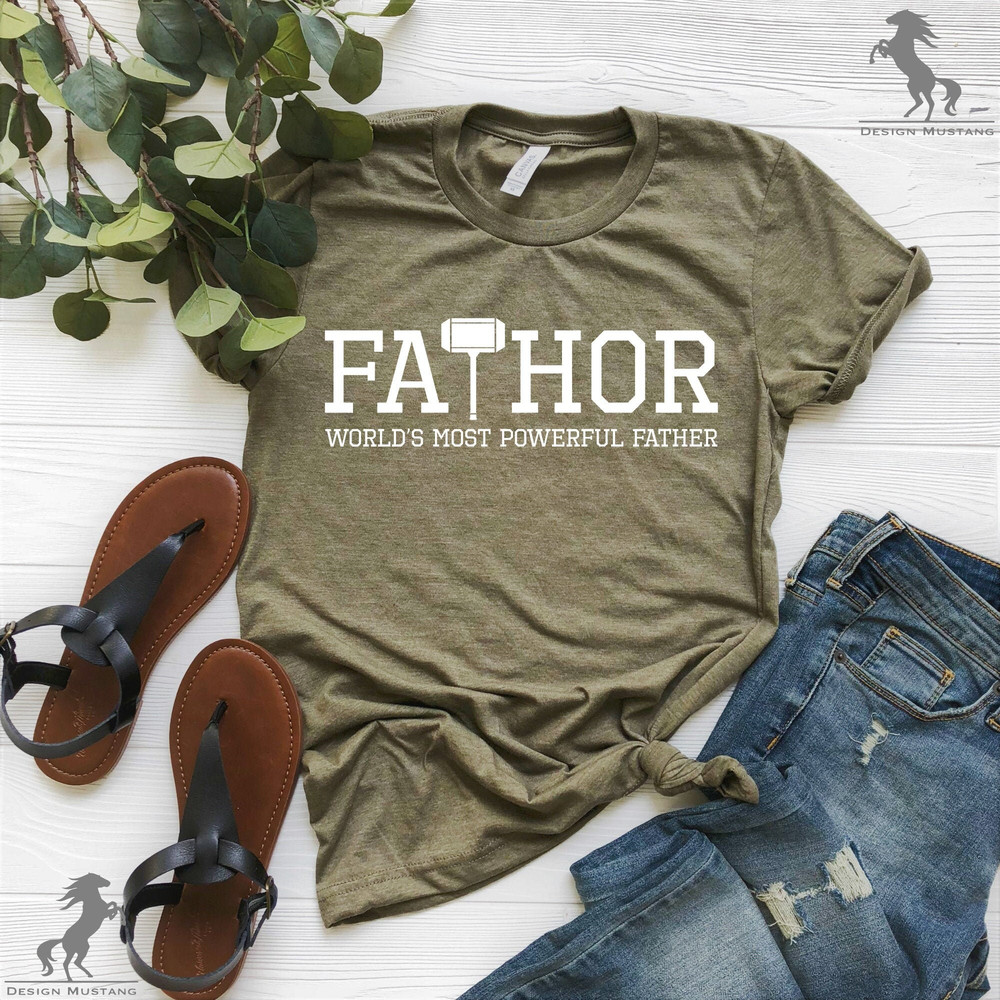Fathor Shirt, World's Most Powerful Father Shirt, Father's Day Shirt, Gift for Father, Cute Dad Shirt, Father's Day Gift, Daddy Gift Shirt.jpg
