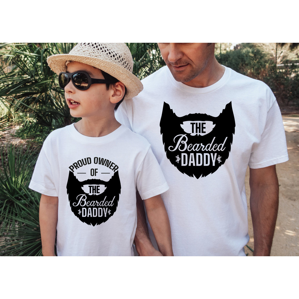 Bearded Daddy and Proud Owner,Funny Dad Shirt, Bearded Dad Shirt, Fathers Day Gift, Father and Son Dads with Beards Shirts, Matching Shirt.jpg