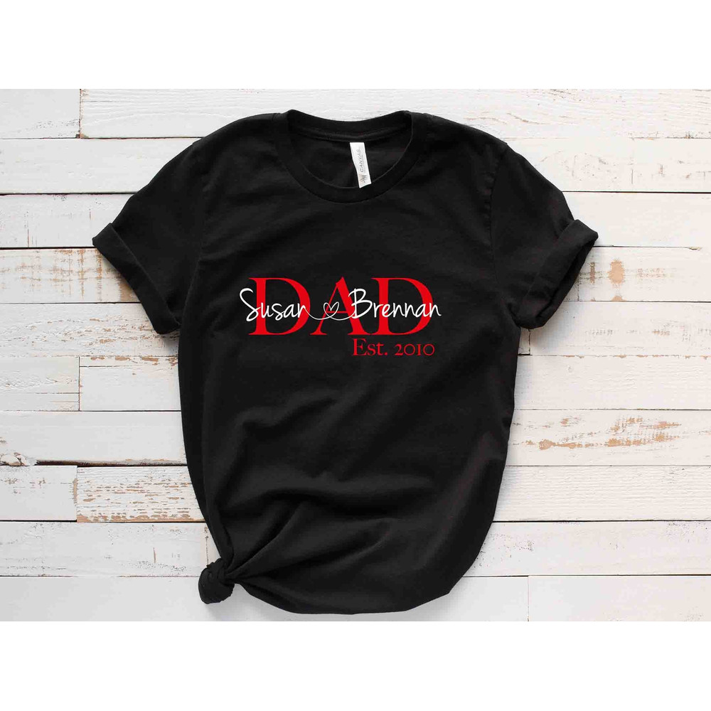 Custom Personalized Dad Shirt - Dad Est. Shirt with custom names and year - Perfect Gift For Dad.jpg