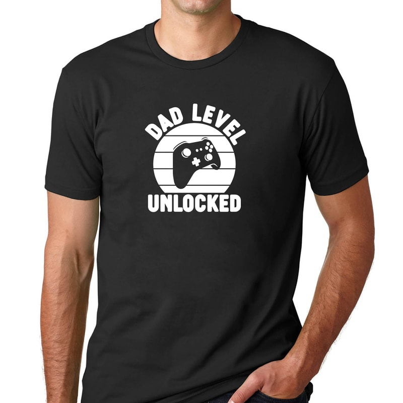 Dad Level Unlocked Shirt for New Dad for Father's Day - Gamer Dad To Be T Shirt - Gamer Dad Tshirt for Fathers Day - Gift Idea for Gamer Dad.jpg