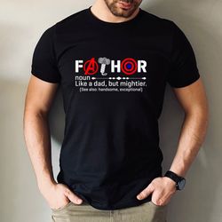 fathor noun shirt,thor,avengers shirt,fathers day gift,avengers mens shirt,fathor definition shirt,marvelous dad shirt,s