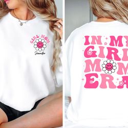 in my girl mom era sweatshirt,customized mom sweatshirt with kid name,personalized mom sweatshirt,cool mom sweatshirt,gi