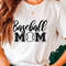 Baseball Mom Shirt, Mom Gift Shirt, Mothers Day Gift, Game Day Shirt,Mom shirt, Mother's Day Shirt, Cool Mom Shirt,Baseball Lover Tee.jpg