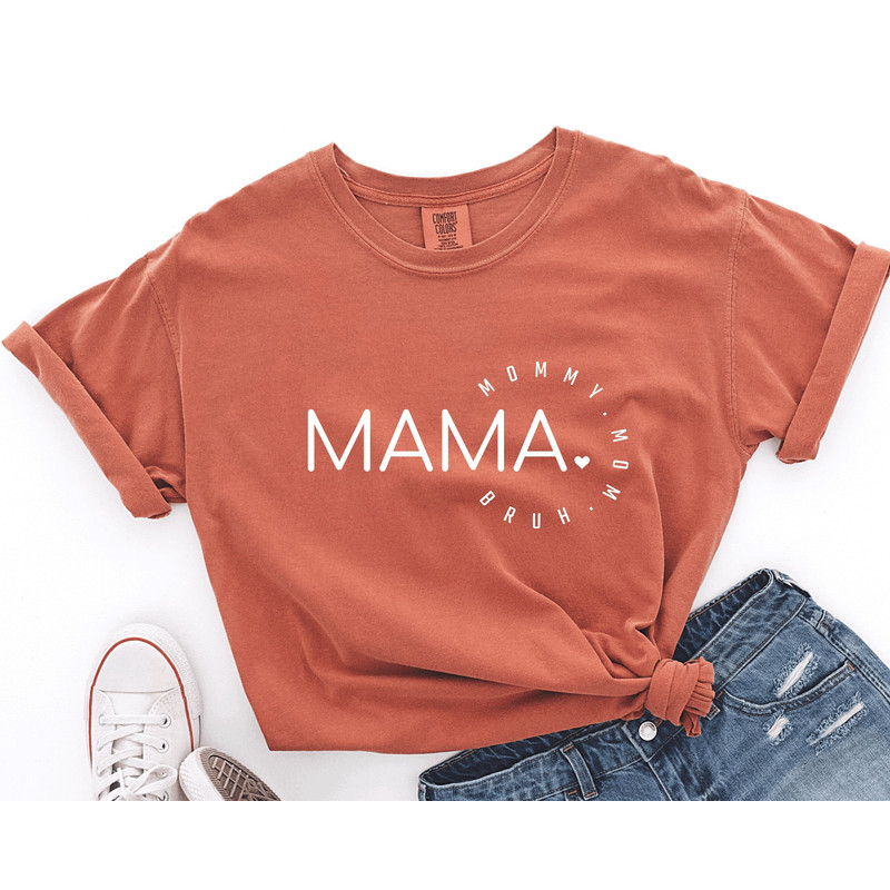 Comfort Colors Mom shirt,Mama Mommy Mom Bruh shirt,Motherhood Shirt,Mothers Day Gift,Mom Shirt,Funny Mom Shirt,Mother's Day Shirt,Mama Gift.jpg
