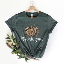 it's fall y'all shirt, fall shirt, pumpkin shirt, cute fall shirt, leopard print pumpkin shirt, fall mom shirt, fall tea