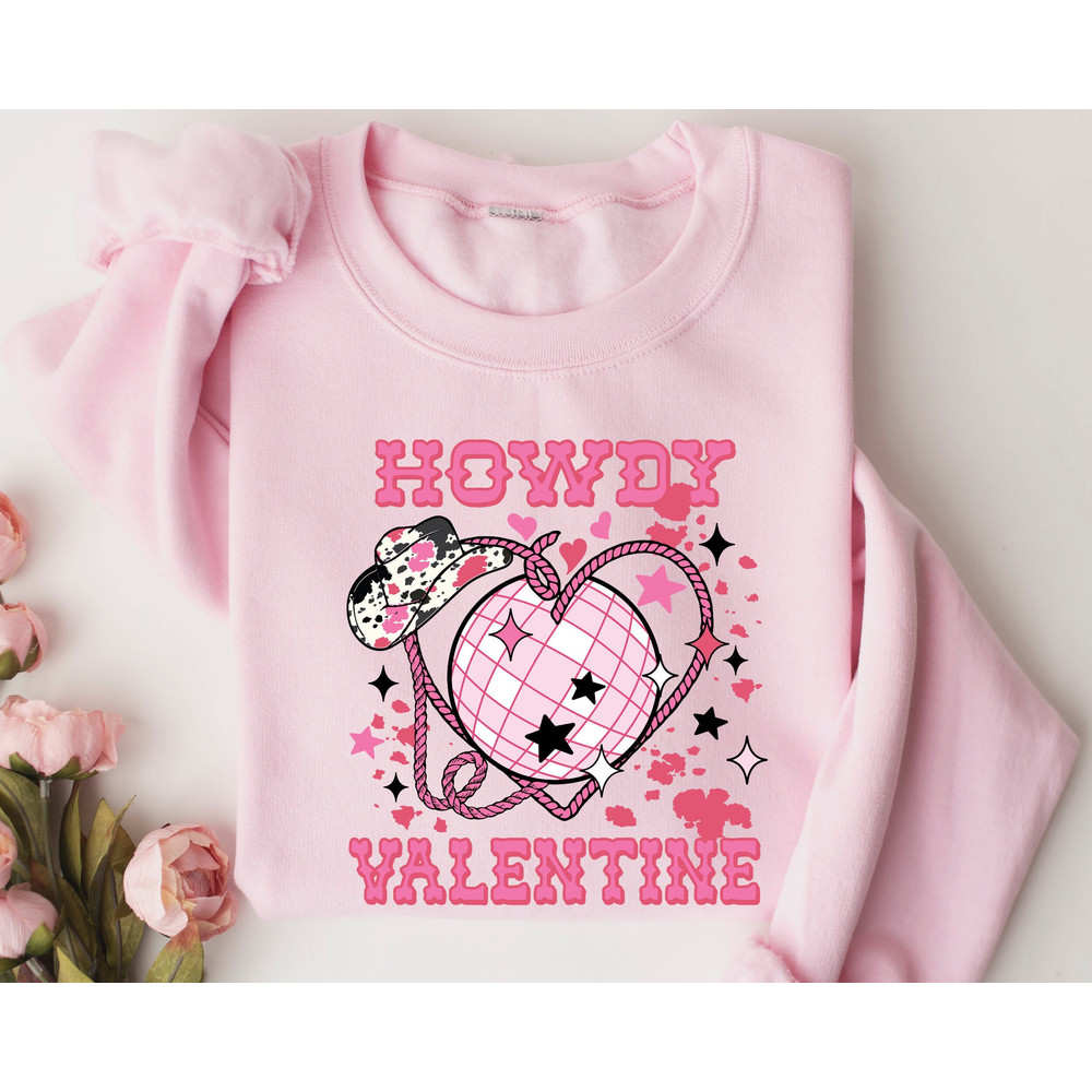 Howdy Valentine Sweatshirt, Valentine Cowgirl, Valentines Day Sweatshirt, I Love You Hoodie, Western Sweatshirt, Couple Shirt Gift.jpg