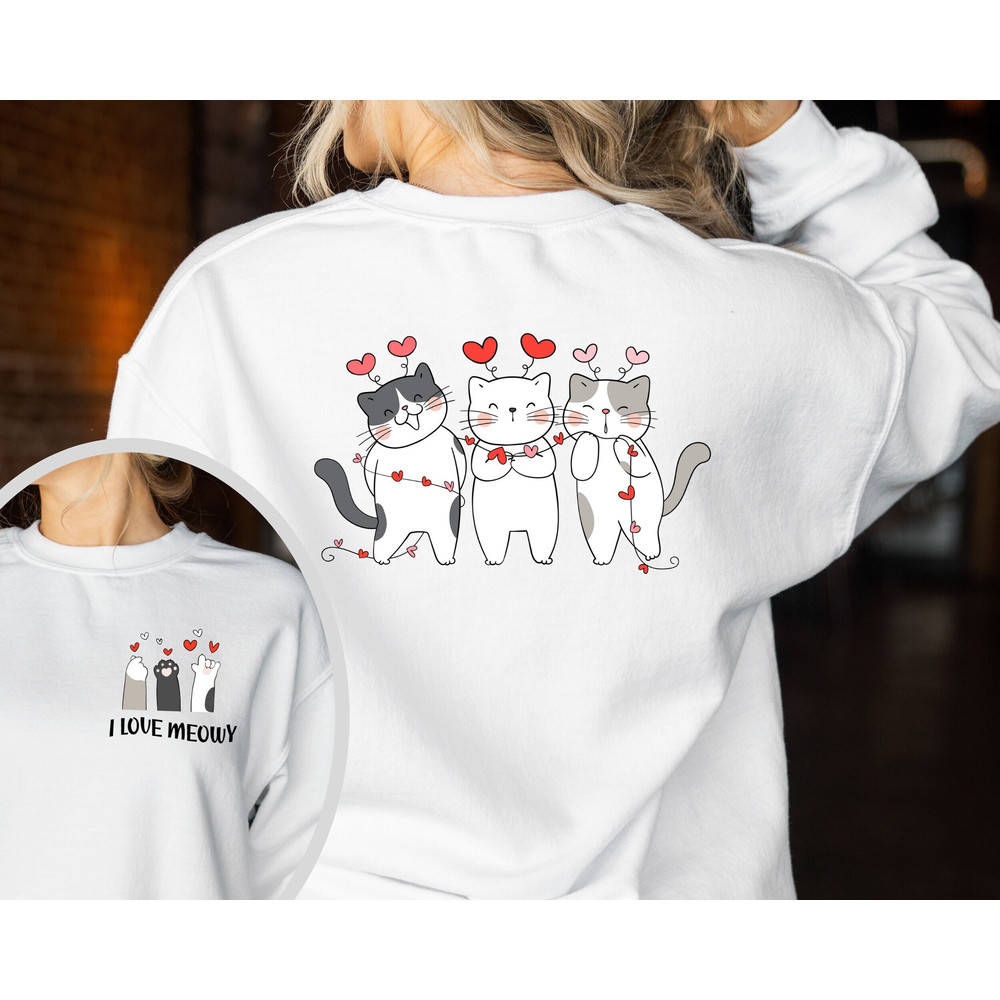 Valentines Day Sweatshirt, Front And Back Printed Sweatshirt or Hoodie, Cat Lover Sweater, Cat Hearts Sweater, Valentines Day for Women Gift.jpg