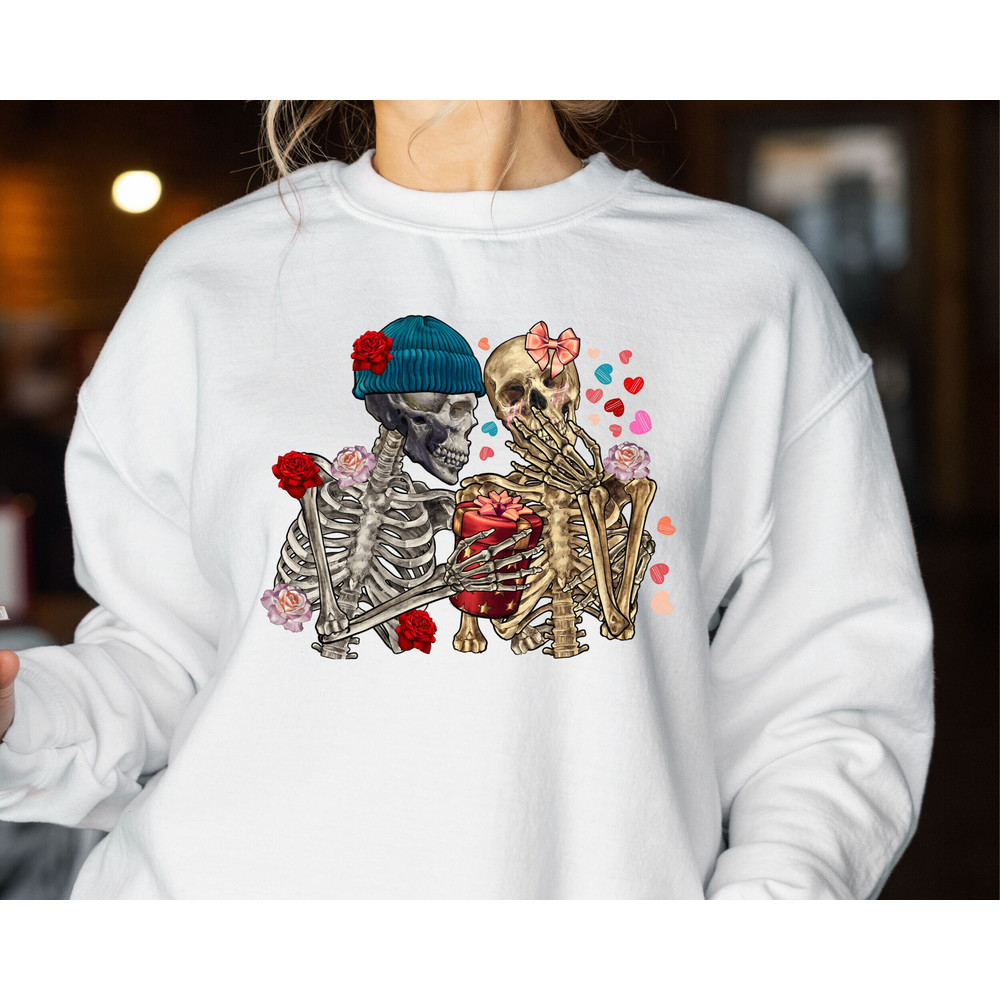 Valentines Day Sweatshirt, Funny Skeleton Love Sweatshirt, I Love You Hoodie, Valentines Day For Women Gift, Couple Shirt Gift.jpg
