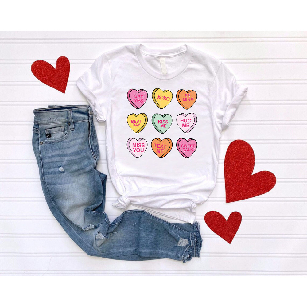 Conversation Hearts Shirt,Candy Hearts Shirt,Valentines Shirts for Women and Girl,Candy Funny Cute,Valentine's Tee,Valentines Day Gift.jpg
