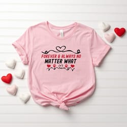 dog forever and always valentine shirt, valentine dog shirt, dog shirt, pet lover gift, valentines day shirt, valentines