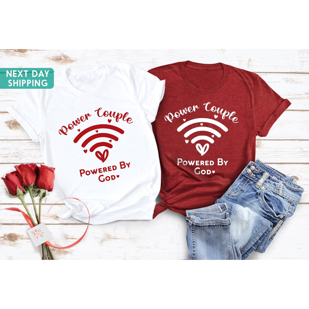 Power Couple T-Shirts, Valentines Day Couples Shirts, His And Her Valentines Day Shirt, Anniversary Shirt, Valentine Shirt, Matching Couples.jpg