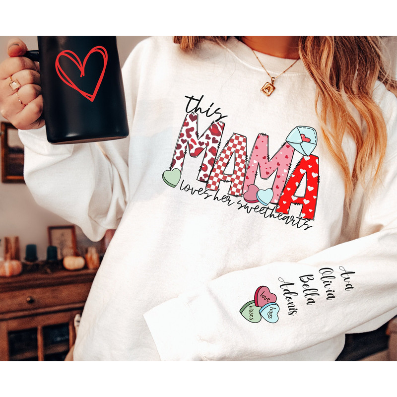 I Wear My Heart On My Sleeve Sweatshirt, Valentine's Day Shirt, First Time Mom Gift, Gift for Mom, Custom Mama Sweatshirt, Mother's Day Gift 1.jpg