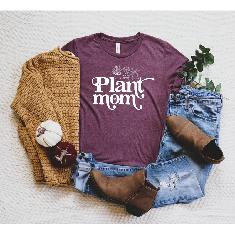 Cute Plant Mom Shirt, Plant Lady Shirt, Plant Lover Gift, Plant Mom T-Shirt, Plant Mom Tee Gift, Unisex Plant Mom Tee.jpg