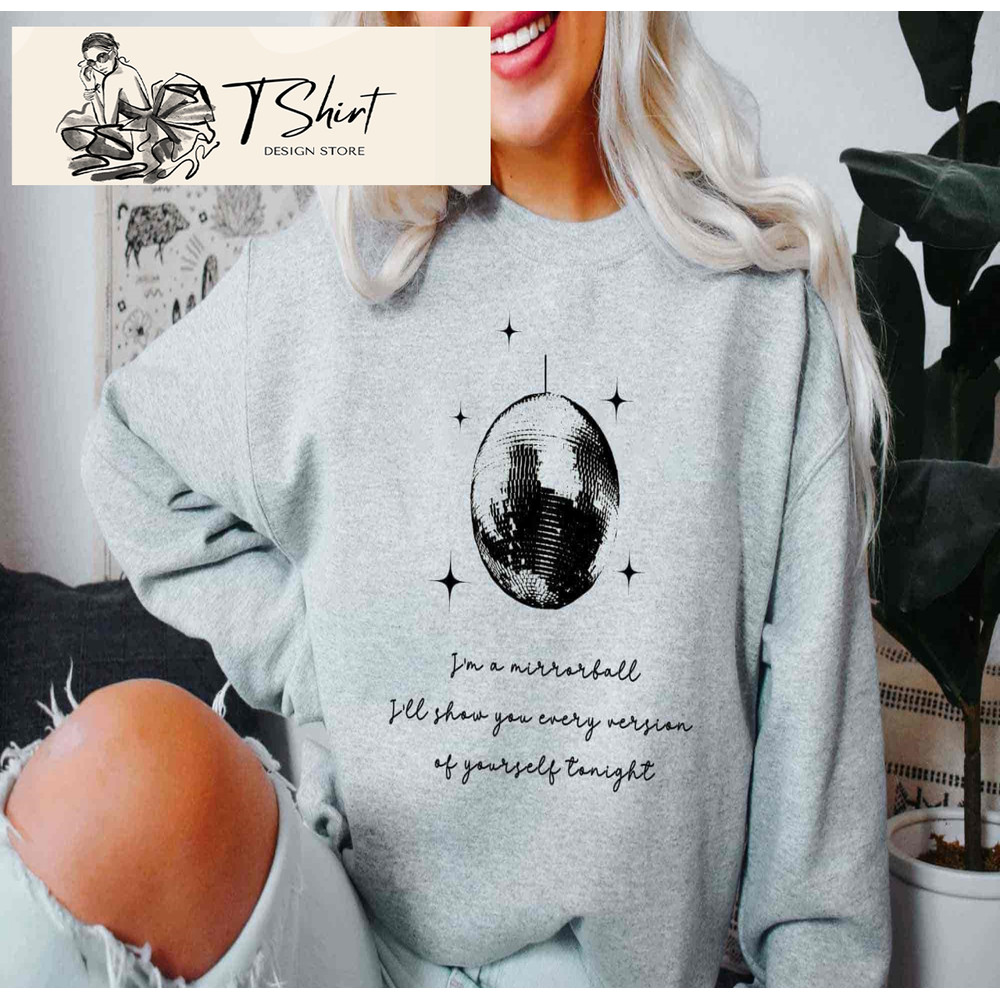 Mirrorball Lyrics Taylor Swift Sweatshirt, Taylor Swift Mirrorball Album, Taylor Swift Gifts to Fans - Happy Place for Music Lovers.jpg