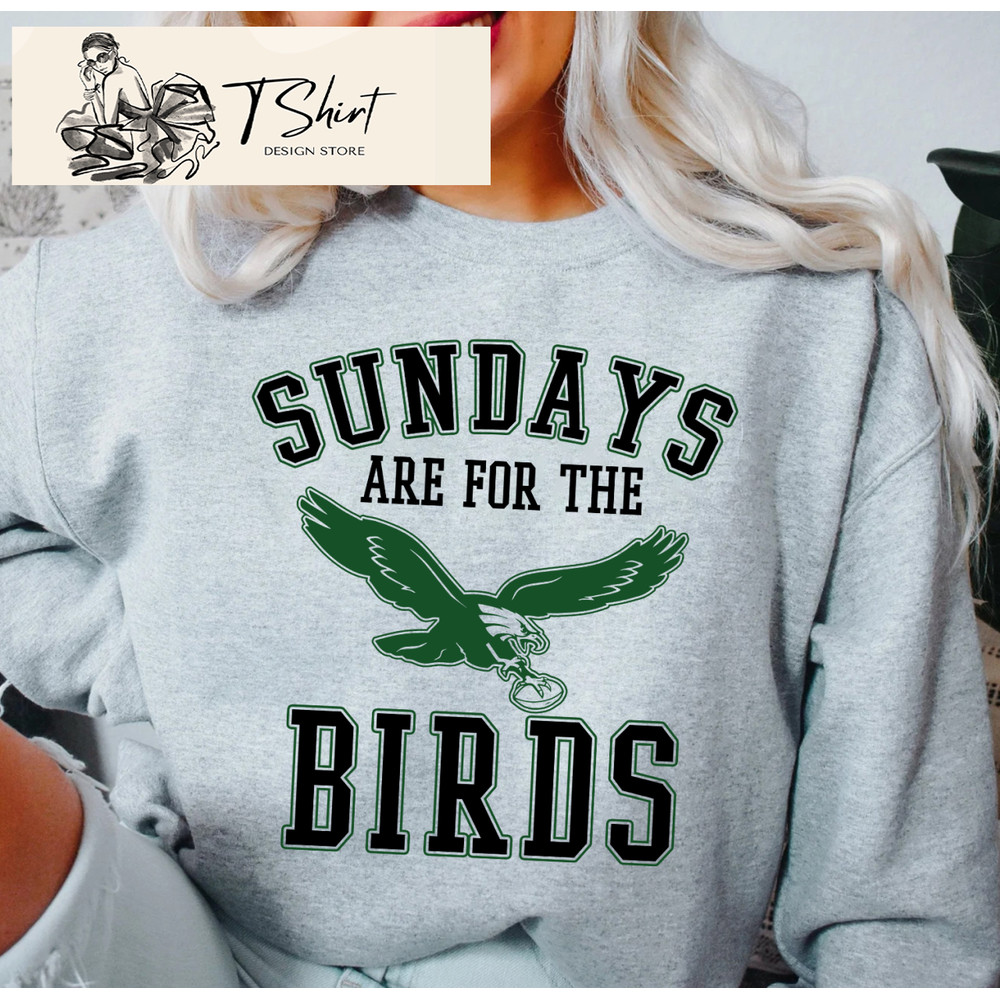 Sundays Are For The Birds Shirt, Gifts For Eagles Fans - Happy Place for Music Lovers.jpg
