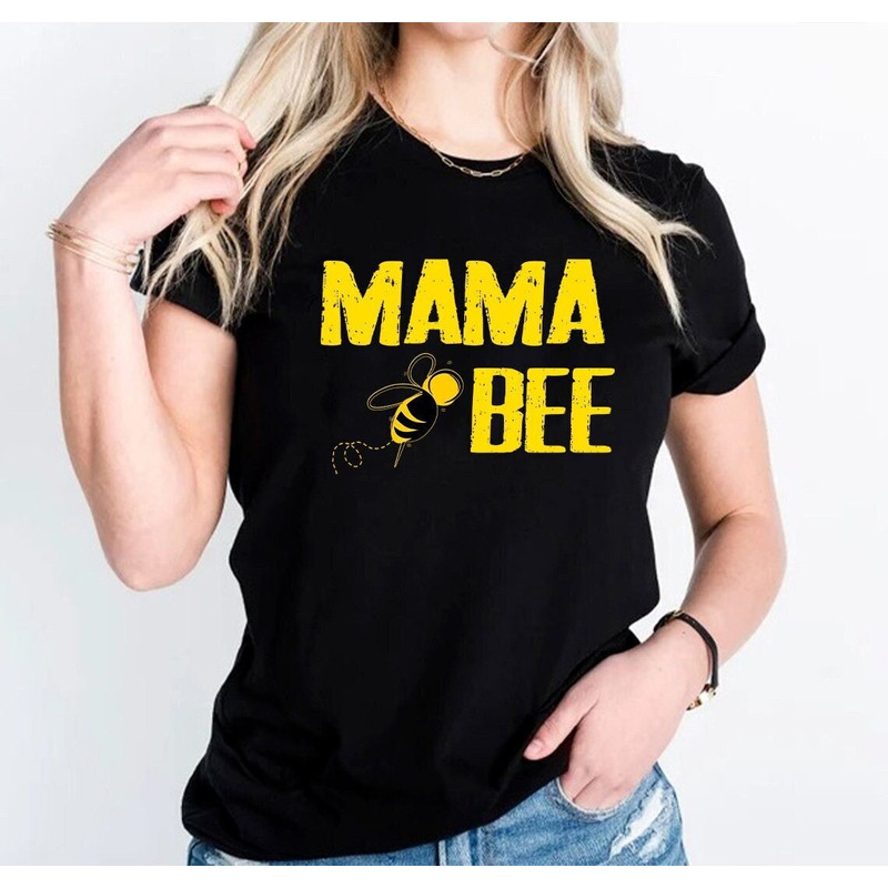 Mama Bee Shirt,Bee T-Shirt,Bee Lover Gifts,Mother's Day T-Shirt,Birthday Mommy Tank,Family Matching Shirts,Trendy Graphic Tee,Honey Bee Tee.jpg