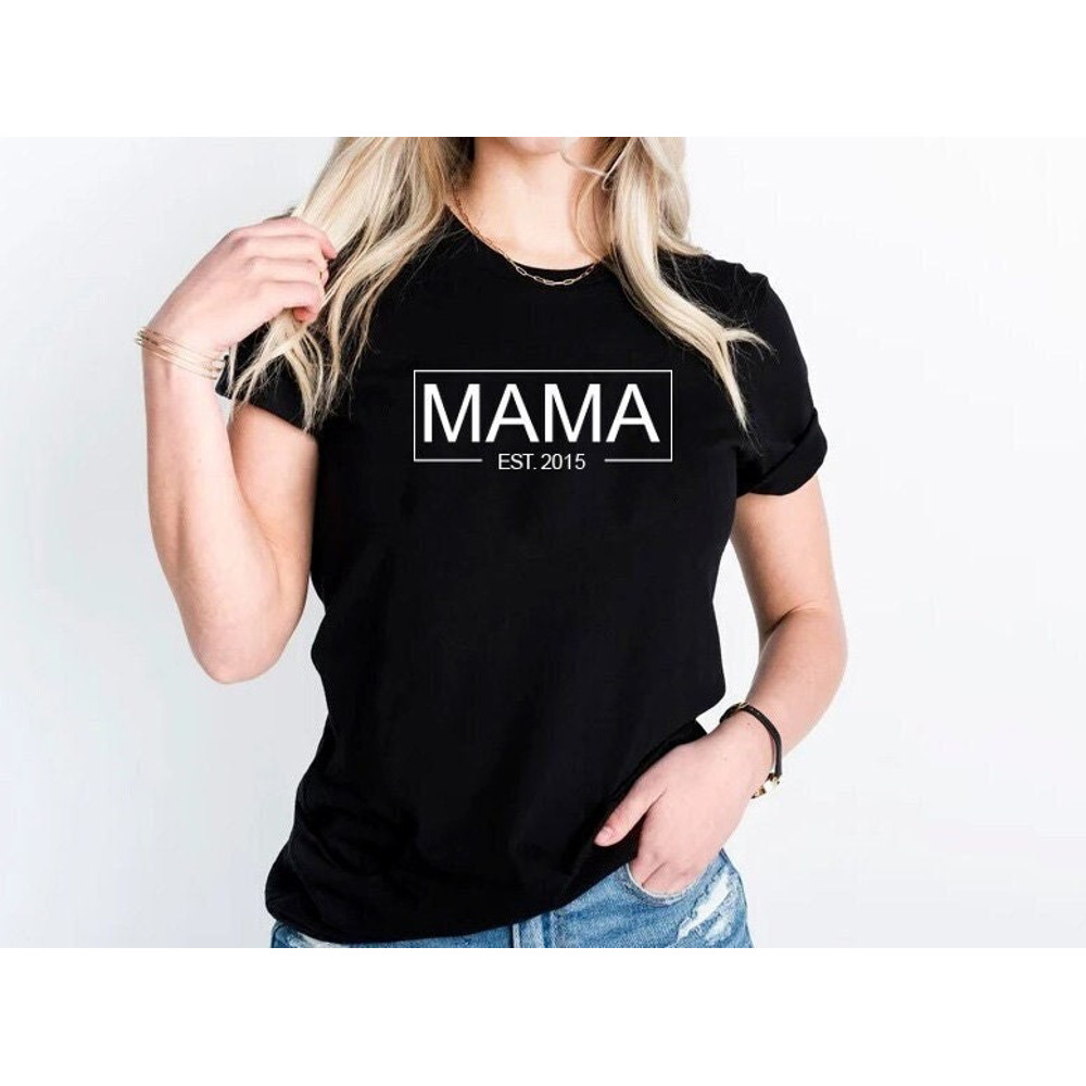 Mama Shirt,Mama Est Shirt,Mom Shirt,New Mama Shirt,Pregnancy Shirt,Pregnancy Reveal Tee,We're Pregnant Shirt,Pregnancy Announcement T-Shirt.jpg