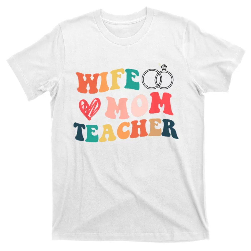 TeeShirtPalace funny groovy wife mom teacher for mothers day Teaching Mom T-Shirt.jpg