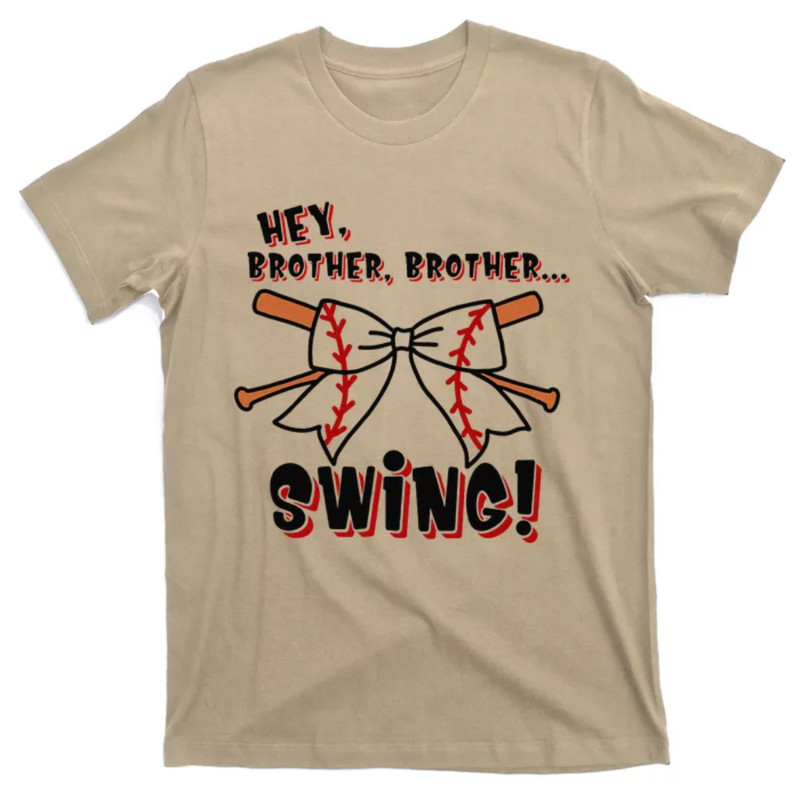 TeeShirtPalace Hey Brother Brother Swing Funny Baseball Sister Mothers Day T-Shirt.jpg