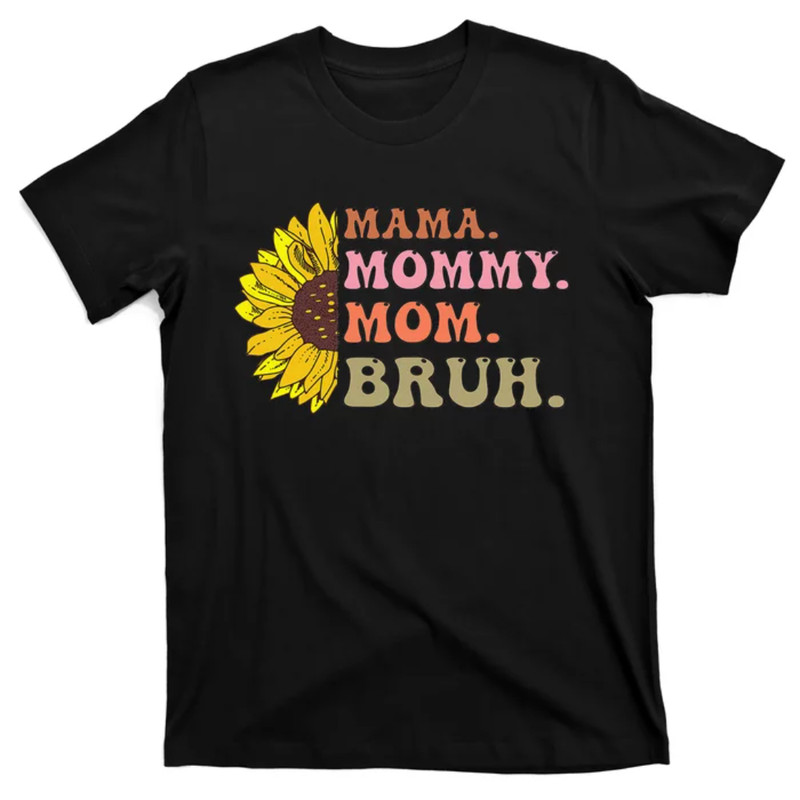 TeeShirtPalace Mama Mommy Mom Bruh Mothers Day Vintage Funny Mother T-Shirt.jpg