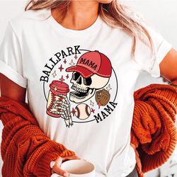 baseball mom shirt, ballpark mama tshirt, baseball skeleton tee, baseball lover tee, skull drink tee, ls332