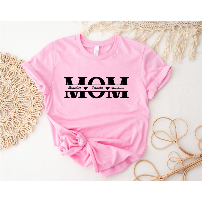 Custom Mom Shirt, Custom Mom Shirt With Kids Names, Names Mom Shirt, Mothers Day Shirt, Gift for Mom, Custom Gift for Mom, Birthday Gift Mom.jpg